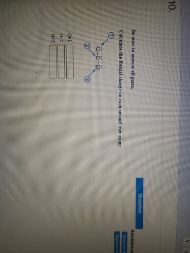 Solved Calculate the formal charge on each second row atom