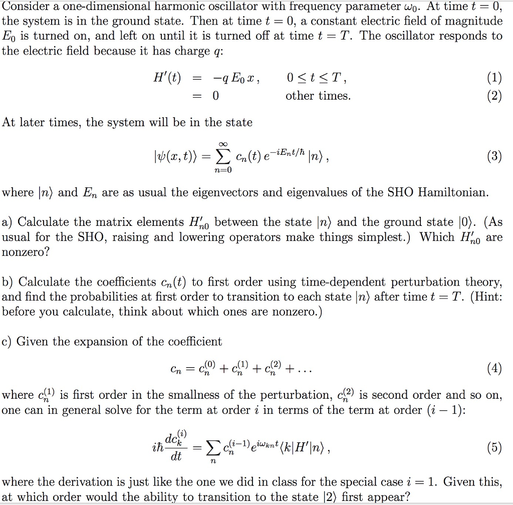 Solved Consider a one-dimensional harmonic oscillator with | Chegg.com