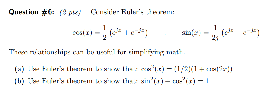 Solved Question #6: (2 pts) Consider Euler's theorem: sin(x) | Chegg.com