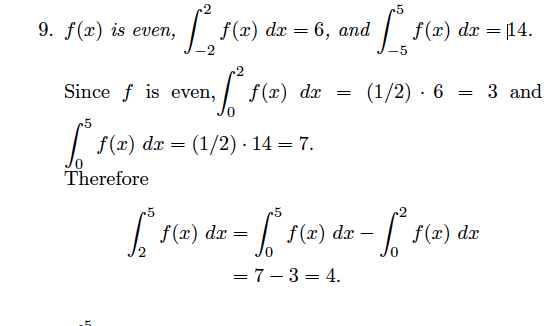 Solved f(x) is even, 2 integration -2 f(x) dx = 6, and 5 | Chegg.com