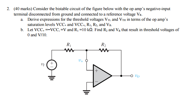 Solved Consider The Bistable Circuit Of The Figure Below | Chegg.com