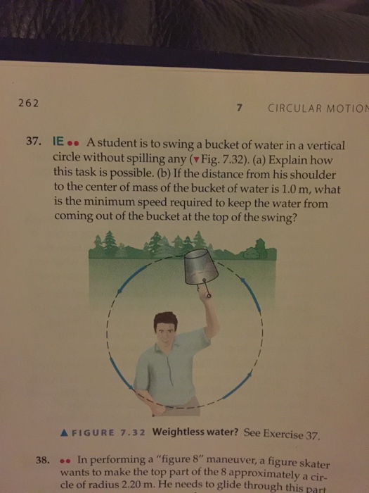solved-a-student-is-to-swing-a-bucket-of-water-in-a-vertical-chegg