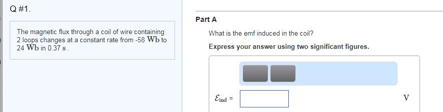 Solved Q#1. Part A The magnetic flux through a coil of wire | Chegg.com
