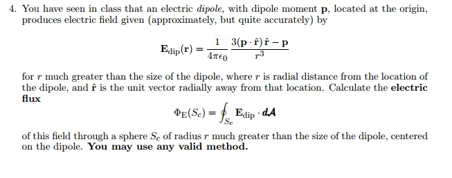 Solved You have seen in class that an electric dipole, with | Chegg.com