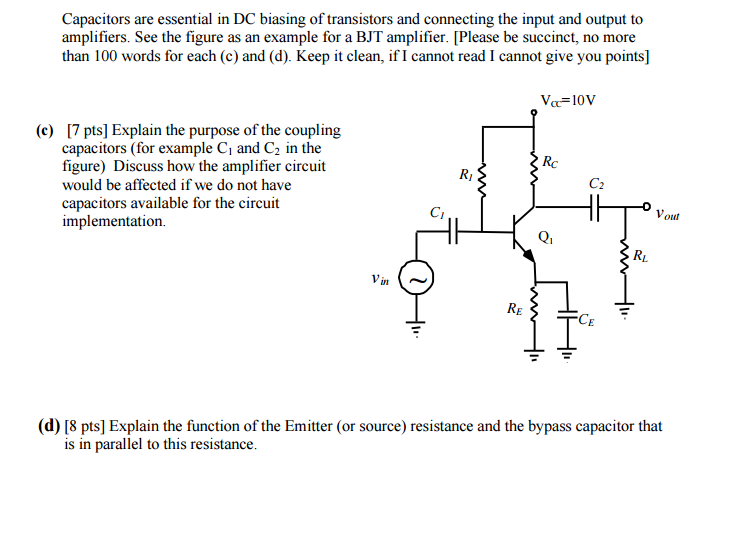Solved Capacitors are essential in DC biasing of transistors