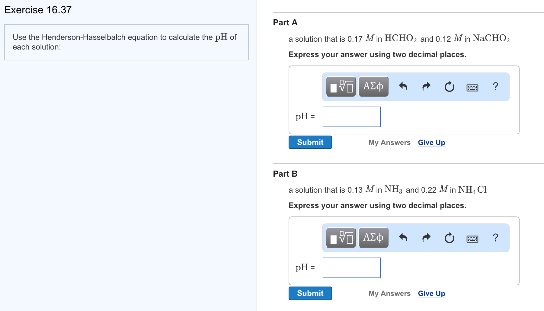 Solved Use The Henderson Hasselbalch Equation To Calculate Chegg Com