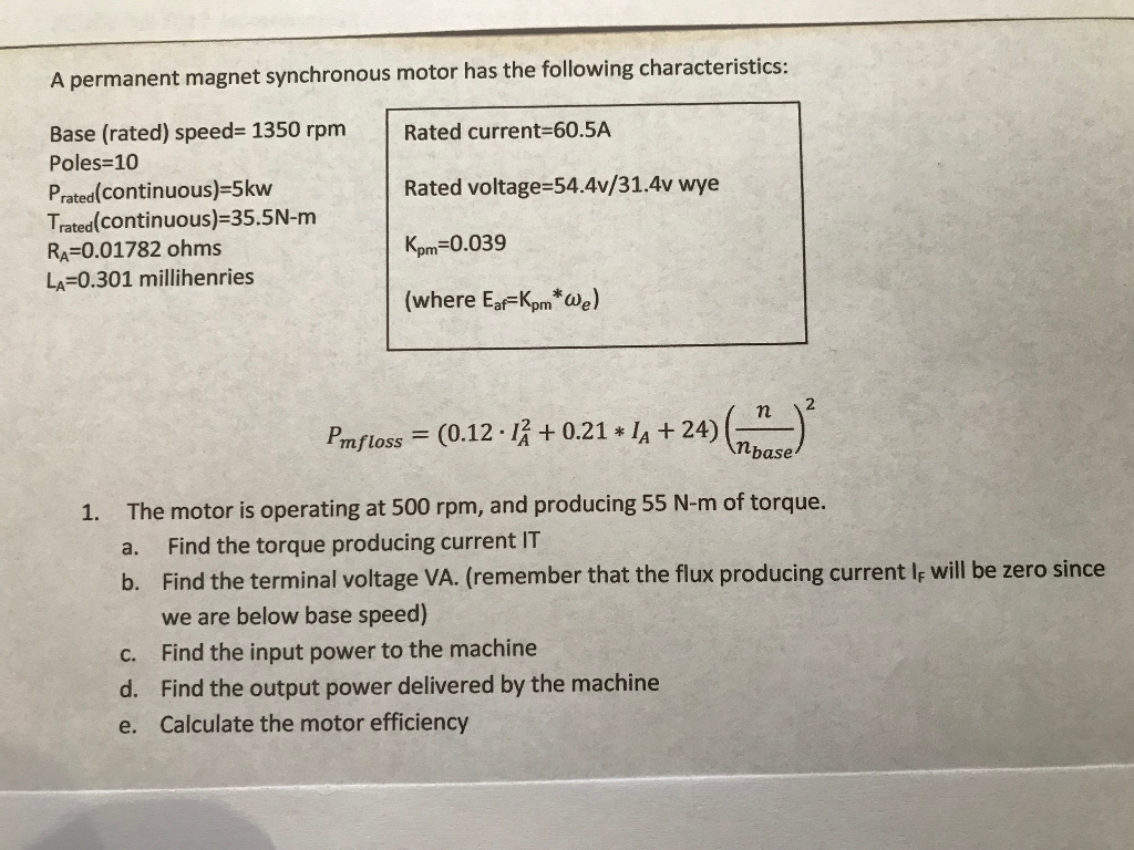 A permanent magnet synchronous motor has the | Chegg.com