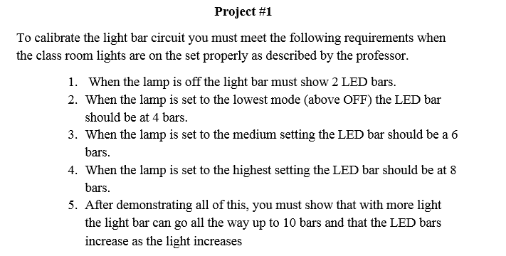 Solved PROJECT #1 Light Indicator You work for an | Chegg.com