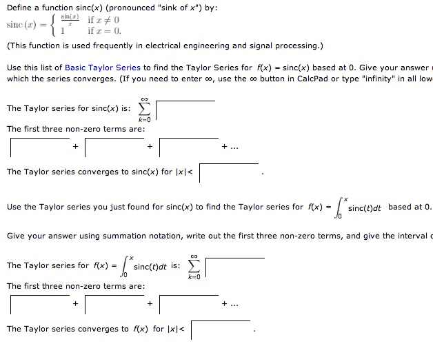 Solved Define a function sinc(x) (pronounced "sink of x")
