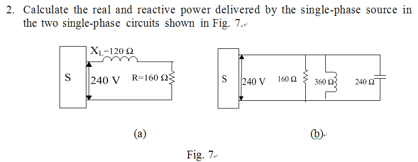 Solved 2. Calculate the real and reactive power delivered by | Chegg.com