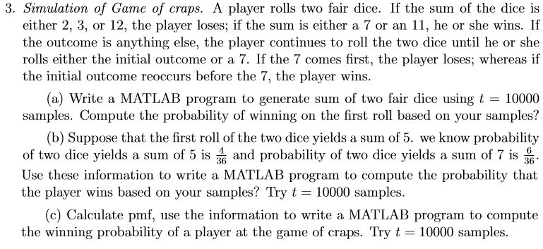 Solved Electrical Engineering: MATLAB Fair Dice, | Chegg.com