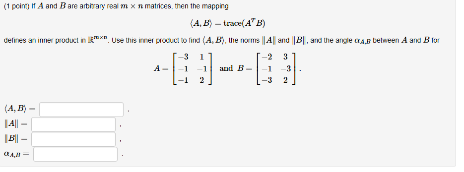 Solved If A And B Are Arbitrary Real M Times N Matrices, | Chegg.com