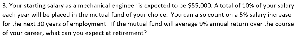 solved-3-your-starting-salary-as-a-mechanical-engineer-is-chegg