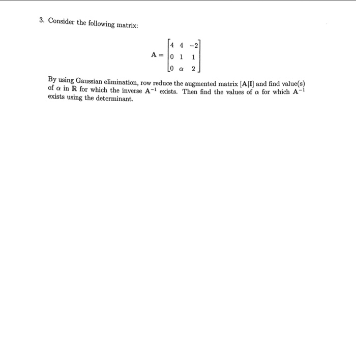 solved-consider-the-following-matrix-a-4-4-2-0-1-1-0-chegg