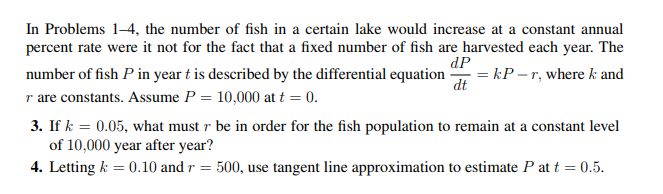 Lake Math Problem Solved In Problems 1-4, the number of fish in a certain lake | Chegg.com