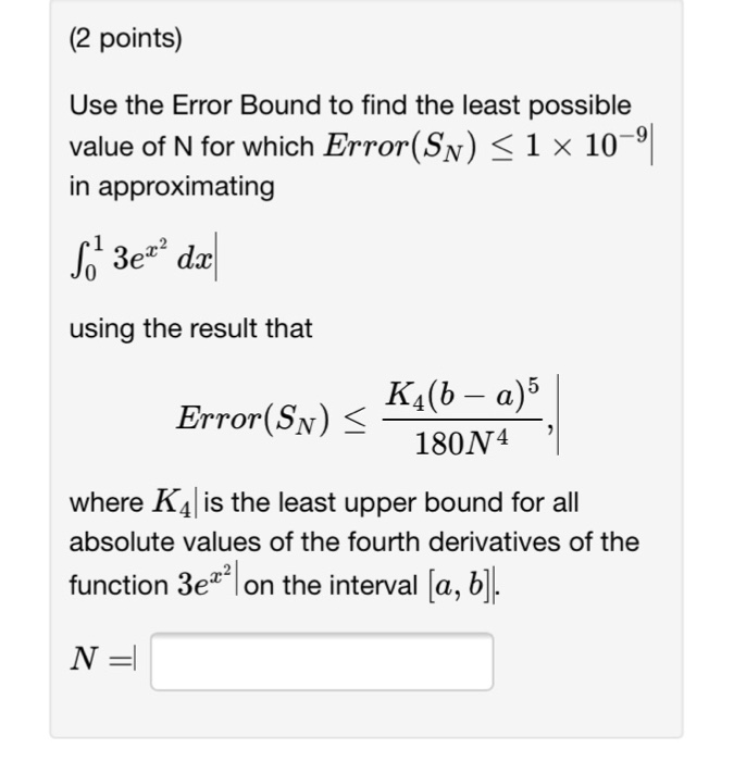 solved-use-the-error-bound-to-find-the-least-possible-value-chegg