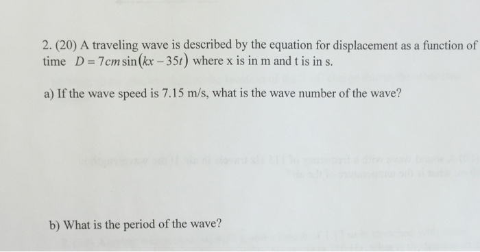 Solved A traveling wave is described by the equation for | Chegg.com