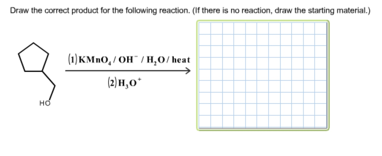 Solved Draw the correct product for the following reaction.