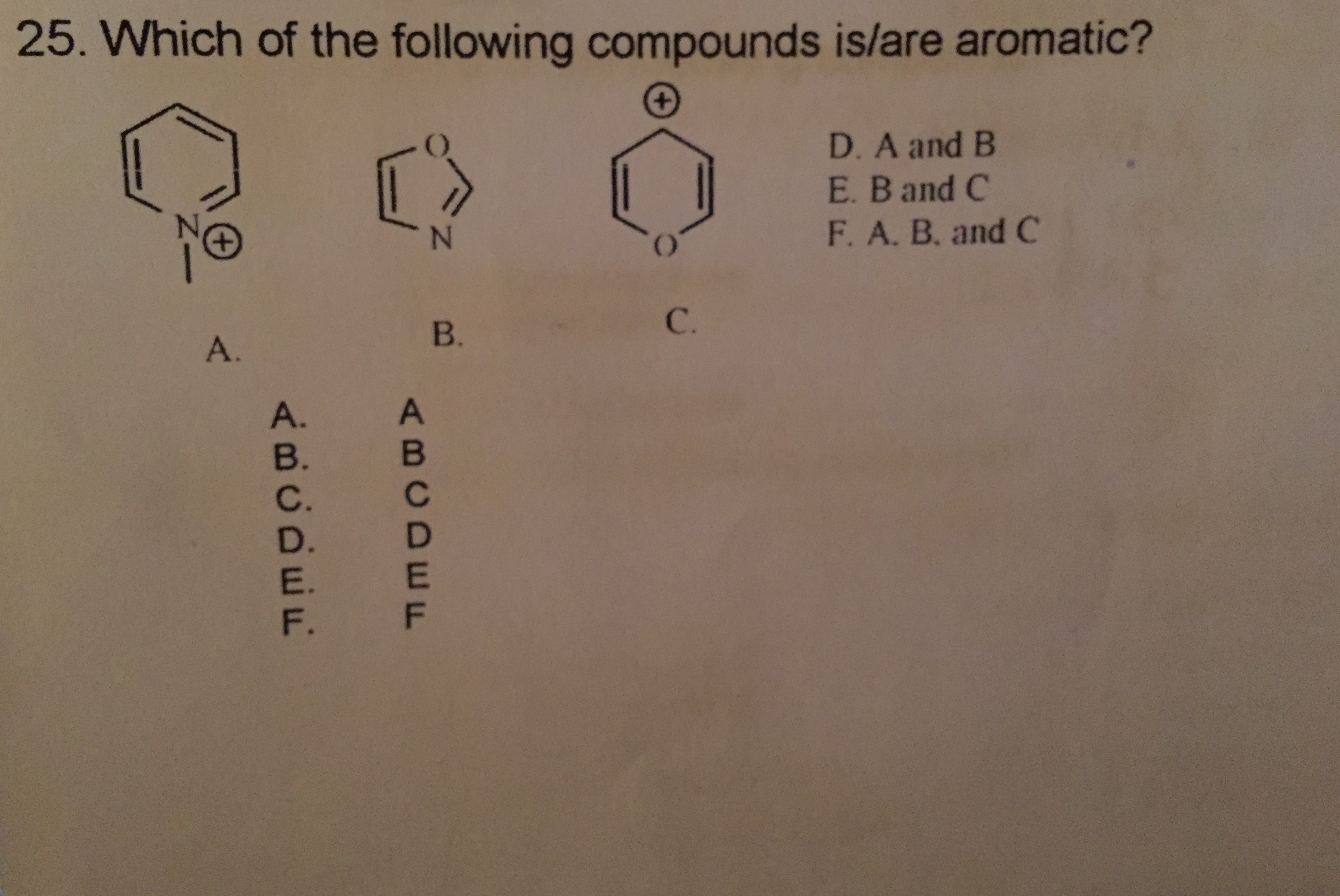 Solved Which Of The Following Compounds Is are Aromatic A Chegg