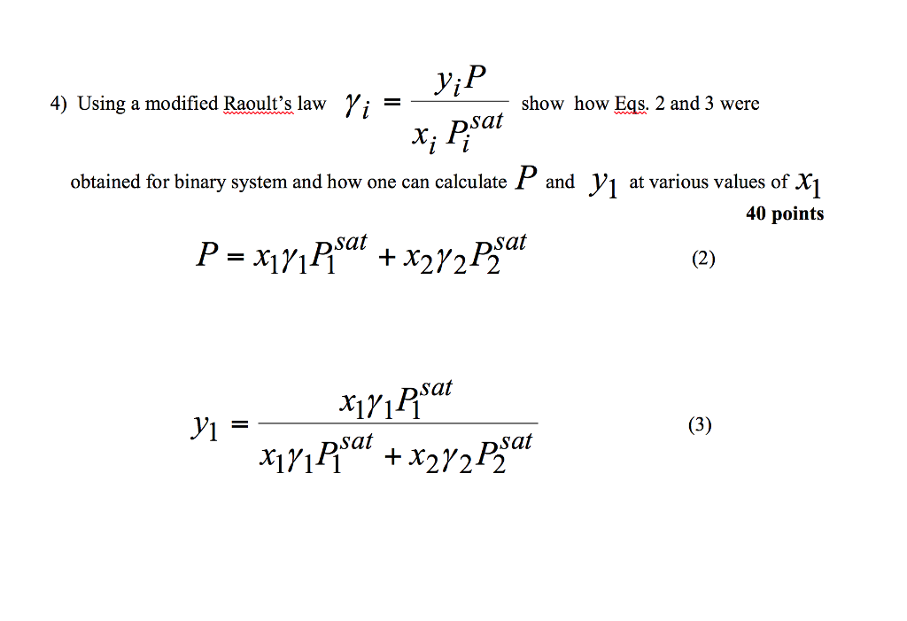 solved-vi-4-using-a-modified-raoult-s-law-show-how-eqs-2-chegg