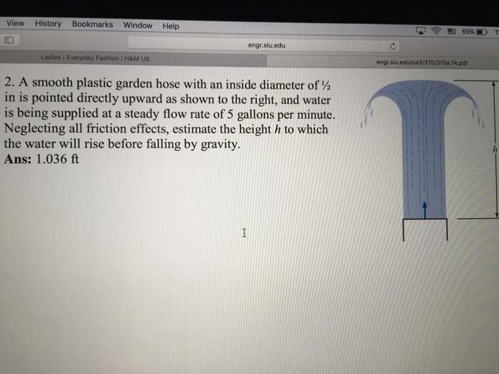Solved A smooth plastic garden hose with an inside diameter