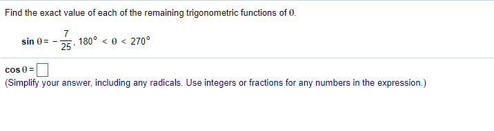 Solved Find the exact value of each of the remaining | Chegg.com
