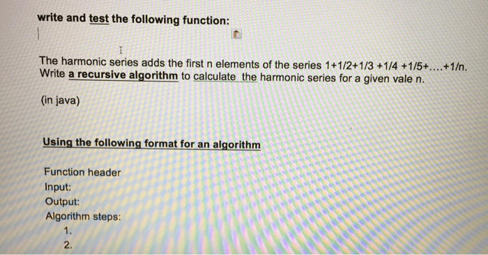 Solved the harmonic series adds the first n elements of the chegg