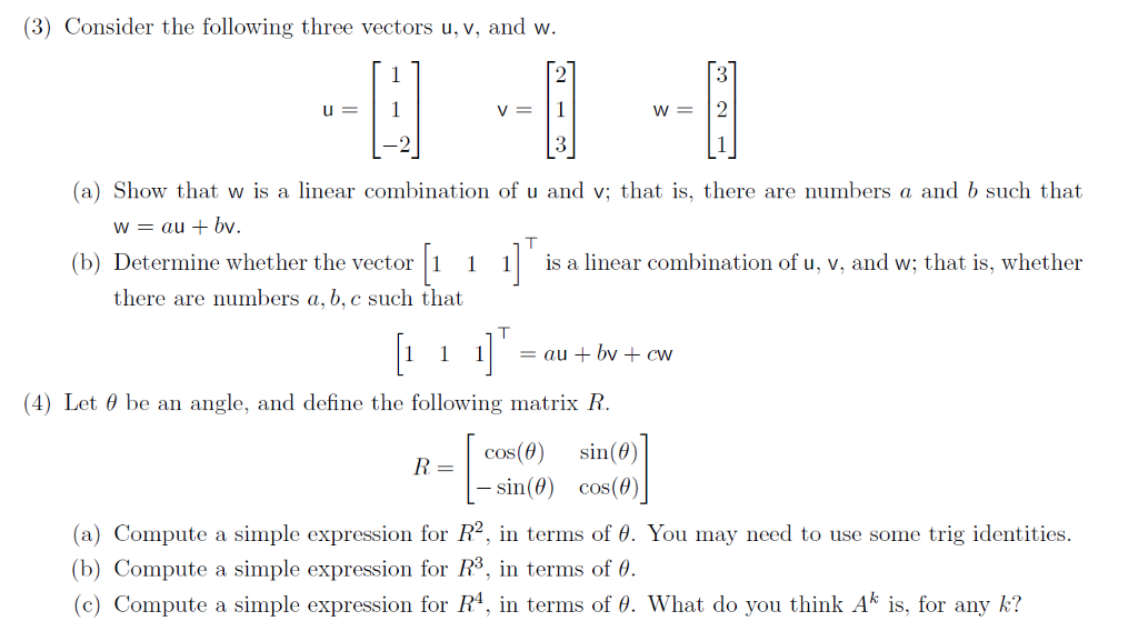 Solved Consider the following three vectors u, v, and w. u = | Chegg.com