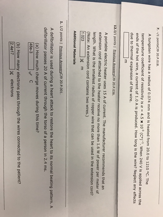 Solved A tungsten wire has a radius of 0.074 mm and is