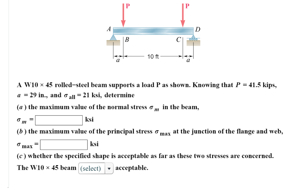 solved-10-ft-a-w10-x-45-rolled-steel-beam-supports-a-load-p-chegg