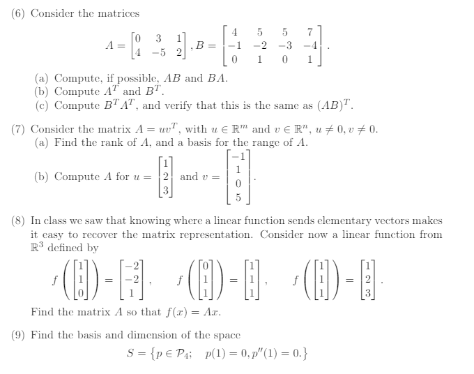 Solved Consider The Matrices A = [0 4 3 -5 1 2], B = [4 | Chegg.com