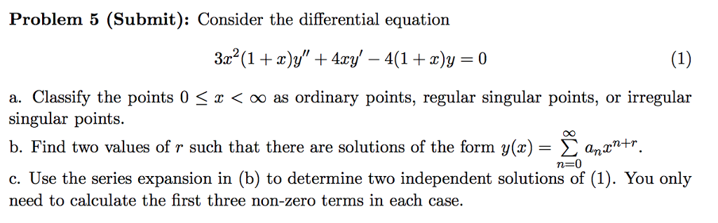 Solved Problem 5 (Submit): Consider the differential | Chegg.com
