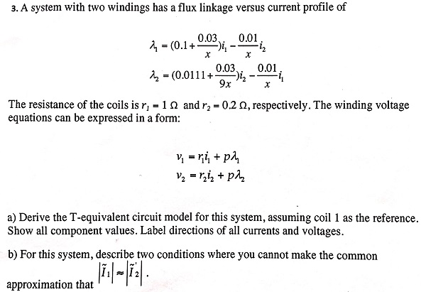 3. A system with two windings has a flux linkage | Chegg.com