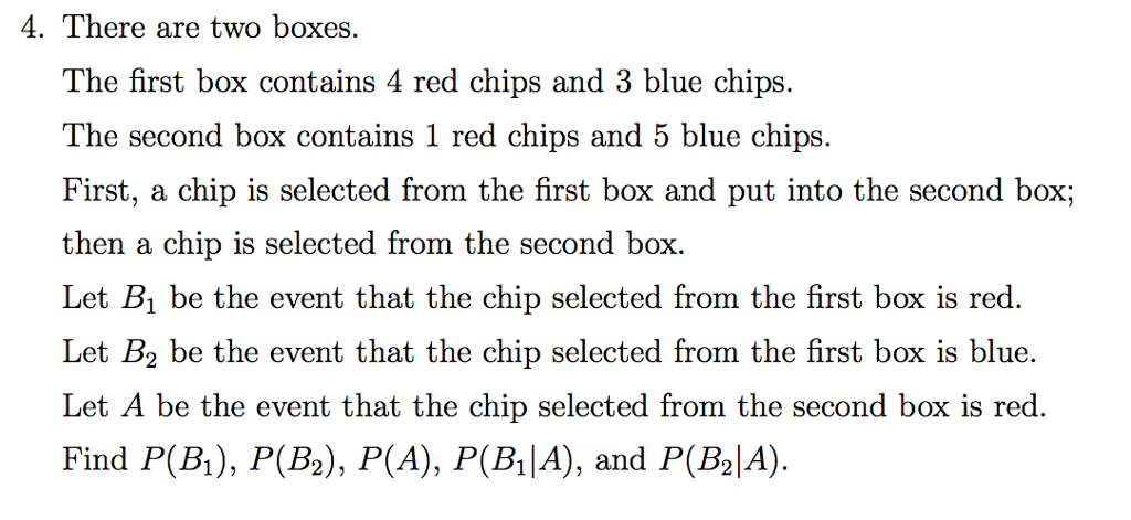 Solved There Are Two Boxes. The First Box Contains 4 Red | Chegg.com