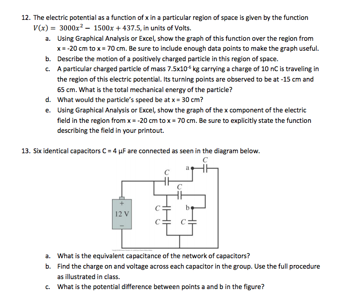 Solved The electric potential as a function of x in a | Chegg.com