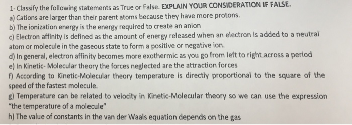 Solved Classify The Following Statements As True Or False Chegg