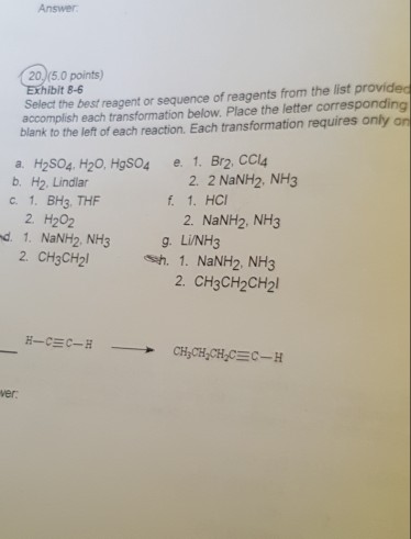 Solved Select The Best Reagent Or Sequence Of Reagents From | Chegg.com