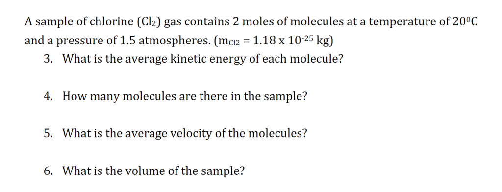 Solved A sample of chlorine (Cl2) gas contains 2 moles of | Chegg.com