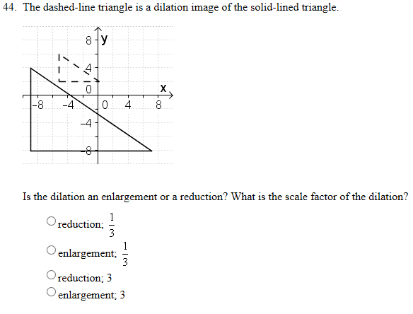 solved-the-dashed-line-triangle-is-a-dilation-image-of-the-chegg