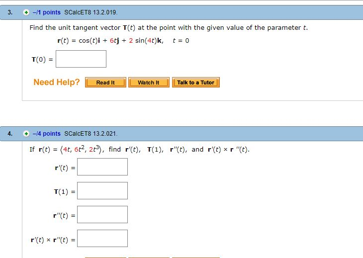 Solved Find The Unit Tangent Vector T T At The Point With