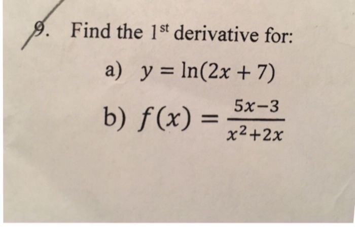 solved-find-the-1-st-derivative-for-y-ln-2x-7-f-x-chegg