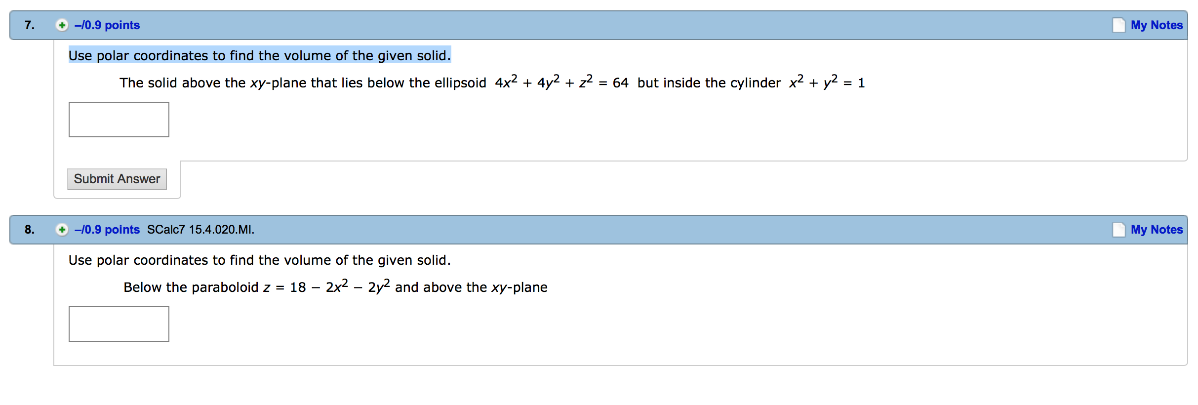 Solved Use polar coordinates to find the volume of the given | Chegg.com