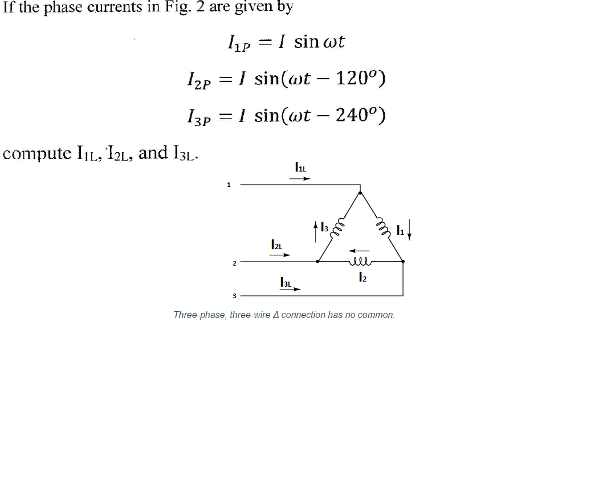 Solved If the phase currents in Fig. 2 are given by I 1P Chegg