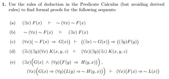 1. Use the rules of deduction in the Predicate | Chegg.com