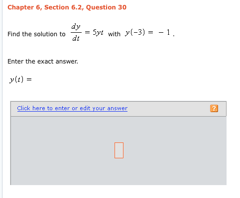 Solved Chapter 6, Section 6.2, Question 30 dy Find the | Chegg.com