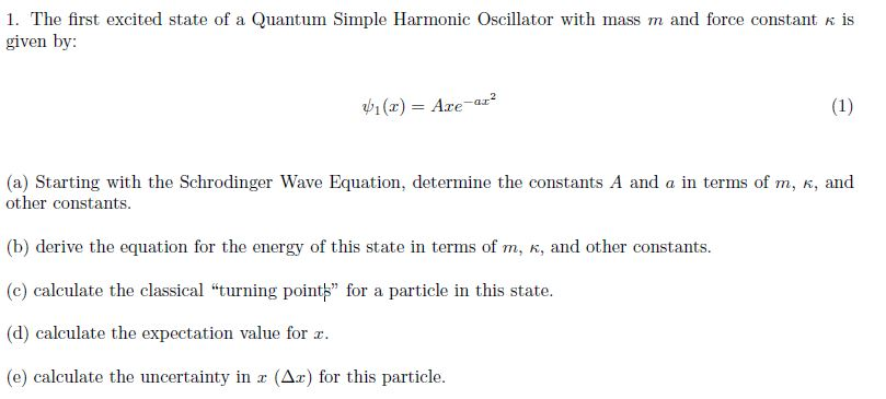 Solved 1. The first excited state of a Quantum Simple | Chegg.com