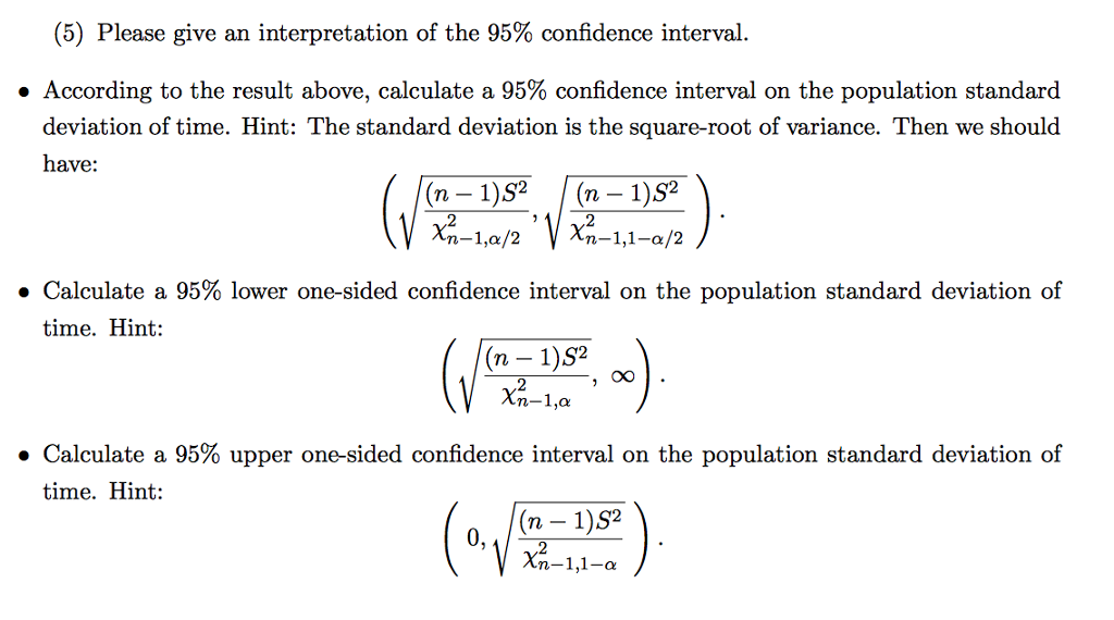Solved Hw 4.7 (Confidence Interval Of Population Variance...