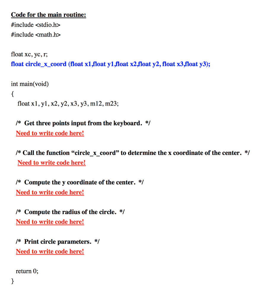 Solved Code for the main routine include include float