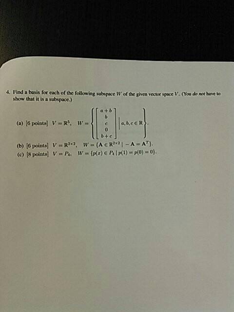 Solved Find A Basis For Each Of The Following Subspace W Of | Chegg.com