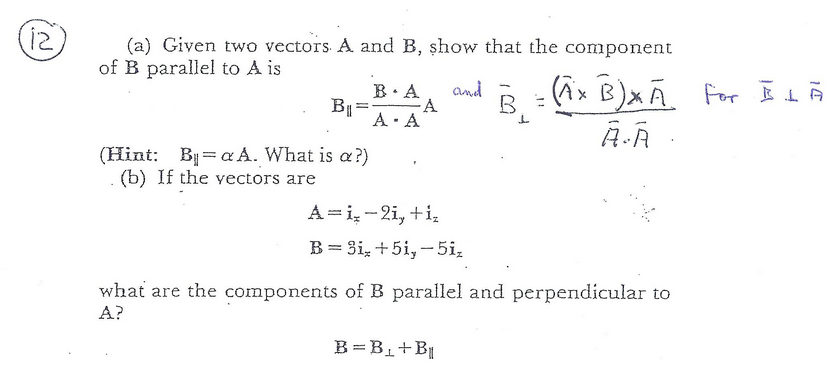 Solved (a) Given Two Vectors. A And B, Show That The | Chegg.com